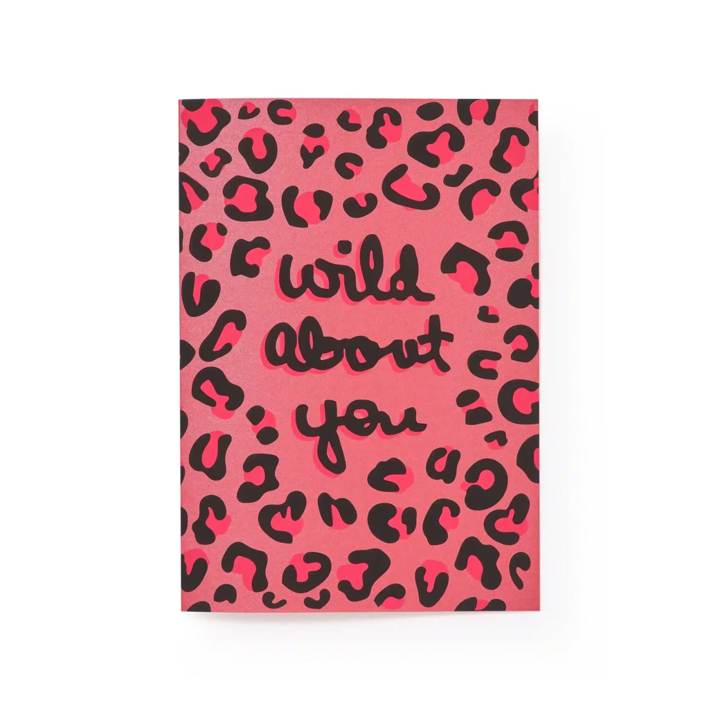 Greeting card Wild about you