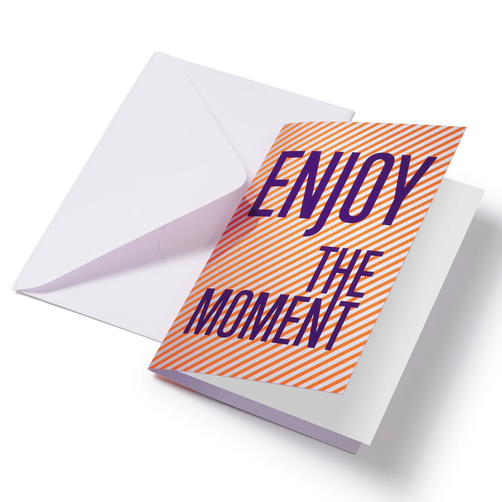 Greeting Card "Enjoy the moment" Lines 