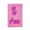 Greeting Card "Hip Hip Hooray" Lines	 
