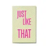 Greeting Card "Just like that" Lines 